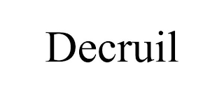 DECRUIL