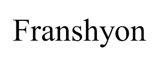 FRANSHYON