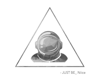 - JUST BE_ NIICE