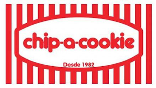 CHIP-A-COOKIE DESDE 1982