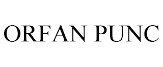 ORFAN PUNC