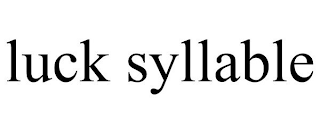 LUCK SYLLABLE