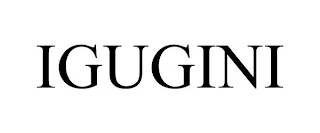 IGUGINI