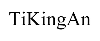 TIKINGAN