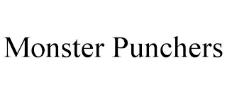 MONSTER PUNCHERS