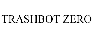 TRASHBOT ZERO