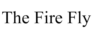 THE FIRE FLY