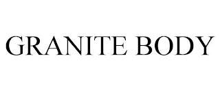 GRANITE BODY