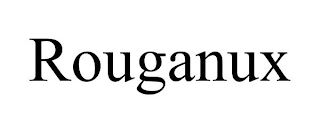 ROUGANUX