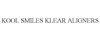 KOOL SMILES KLEAR ALIGNERS