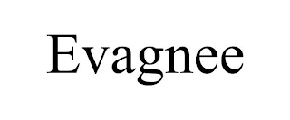 EVAGNEE