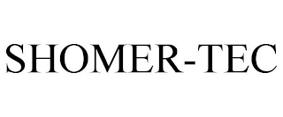 SHOMER-TEC