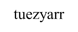 TUEZYARR