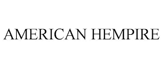 AMERICAN HEMPIRE