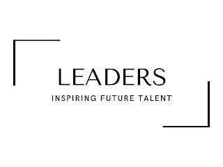 LEADERS INSPIRING FUTURE TALENT