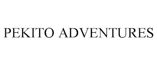 PEKITO ADVENTURES