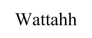 WATTAHH