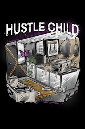 HUSTLE CHILD