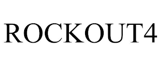 ROCKOUT4