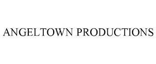 ANGELTOWN PRODUCTIONS