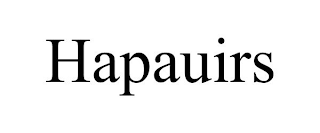 HAPAUIRS