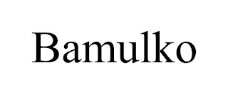 BAMULKO