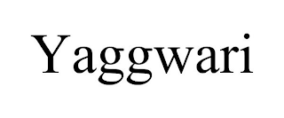 YAGGWARI