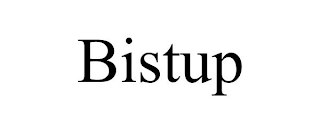 BISTUP