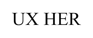 UX HER