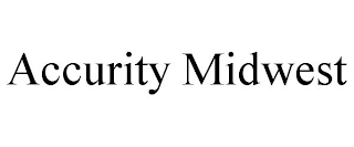ACCURITY MIDWEST