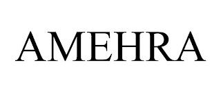 AMEHRA
