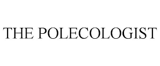 THE POLECOLOGIST