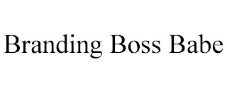 BRANDING BOSS BABE