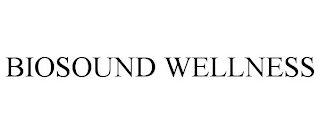 BIOSOUND WELLNESS