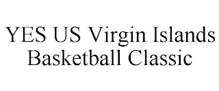 YES US VIRGIN ISLANDS BASKETBALL CLASSIC