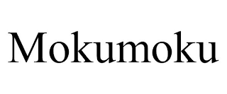 MOKUMOKU