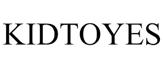 KIDTOYES