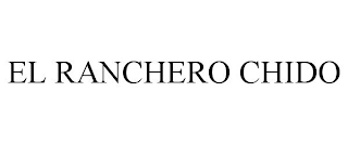 EL RANCHERO CHIDO