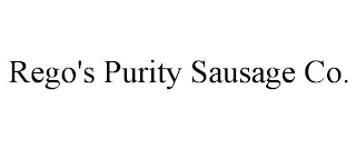 REGO'S PURITY SAUSAGE CO.