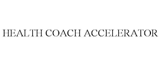 HEALTH COACH ACCELERATOR