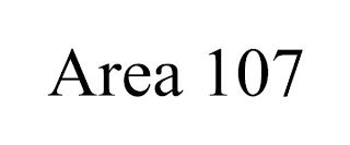 AREA 107