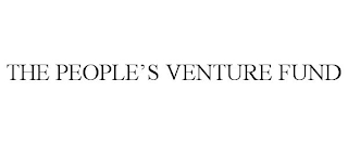 THE PEOPLE'S VENTURE FUND