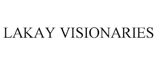 LAKAY VISIONARIES