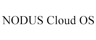 NODUS CLOUD OS