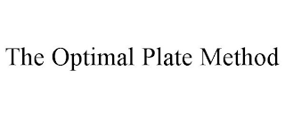 THE OPTIMAL PLATE METHOD