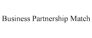 BUSINESS PARTNERSHIP MATCH