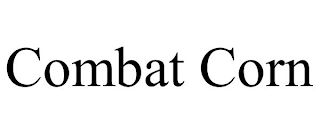 COMBAT CORN