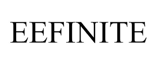 EEFINITE