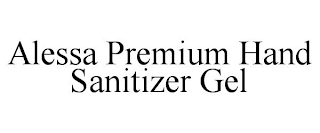 ALESSA PREMIUM HAND SANITIZER GEL