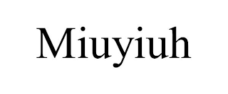 MIUYIUH